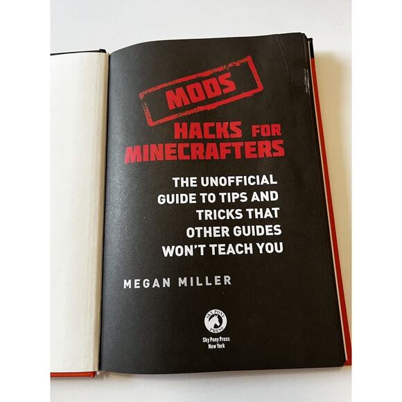 Hacks for Minecrafters: Mods The Unofficial Guide Tips Tricks Book Guide Refer - Picture 5 of 8